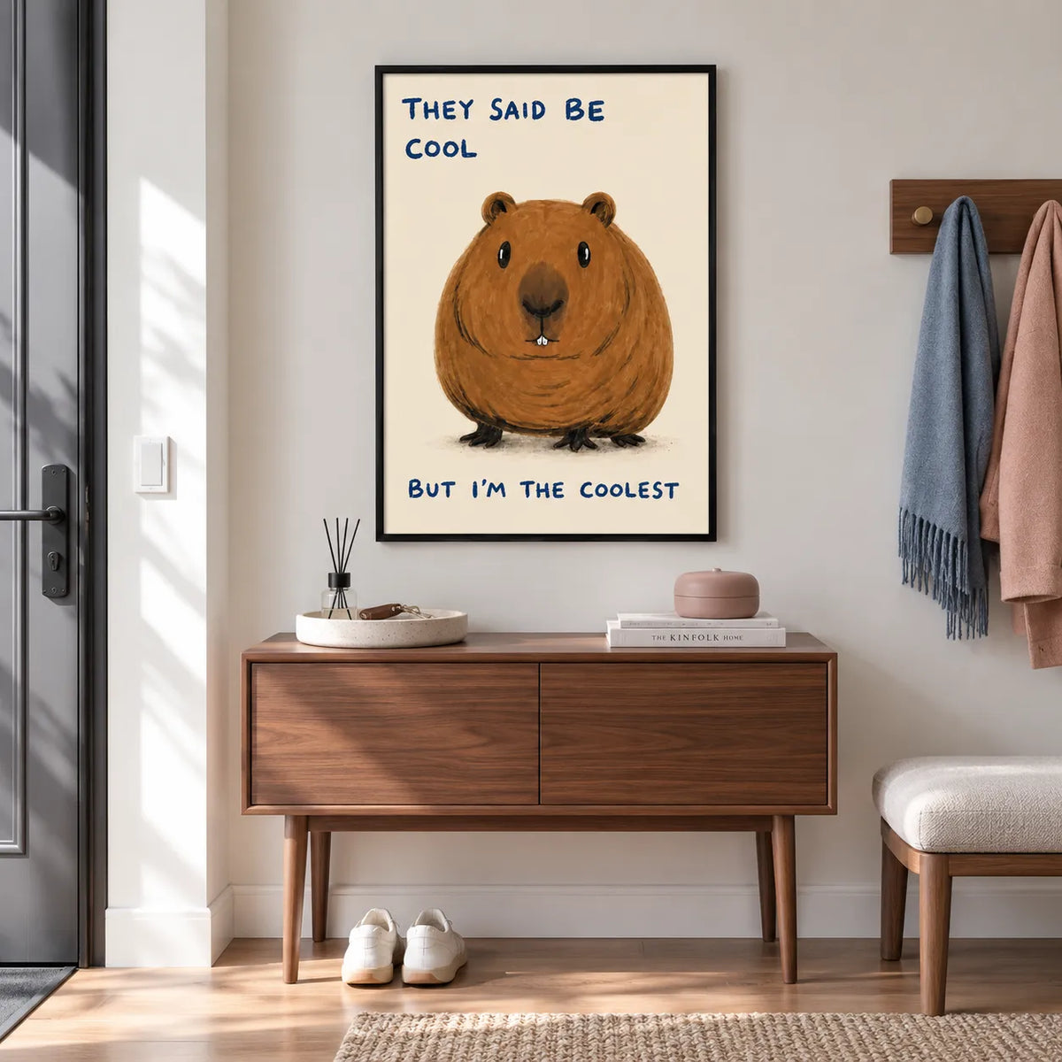 They Said Be Cool But I’m The Coolest Capybara Wall Art 5