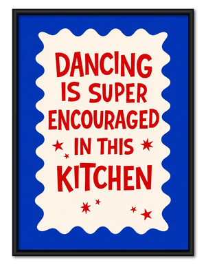 Dancing Is Super Encouraged In This Kitchen Wall Art