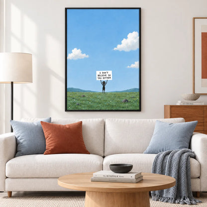 I Don’t Believe In You Either Alien Wall Art 6