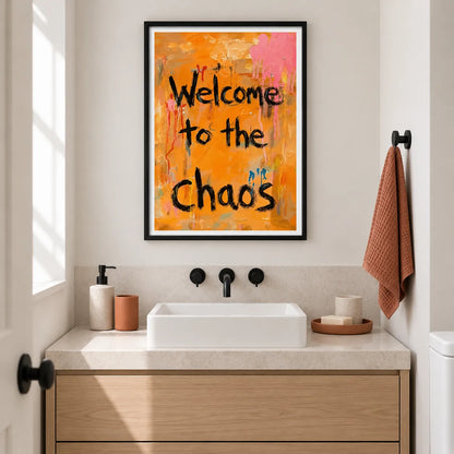 Welcome to the Chaos Wall Art 4
