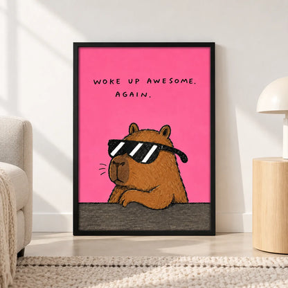 Woke Up Awesome Capybara Wall Art 6