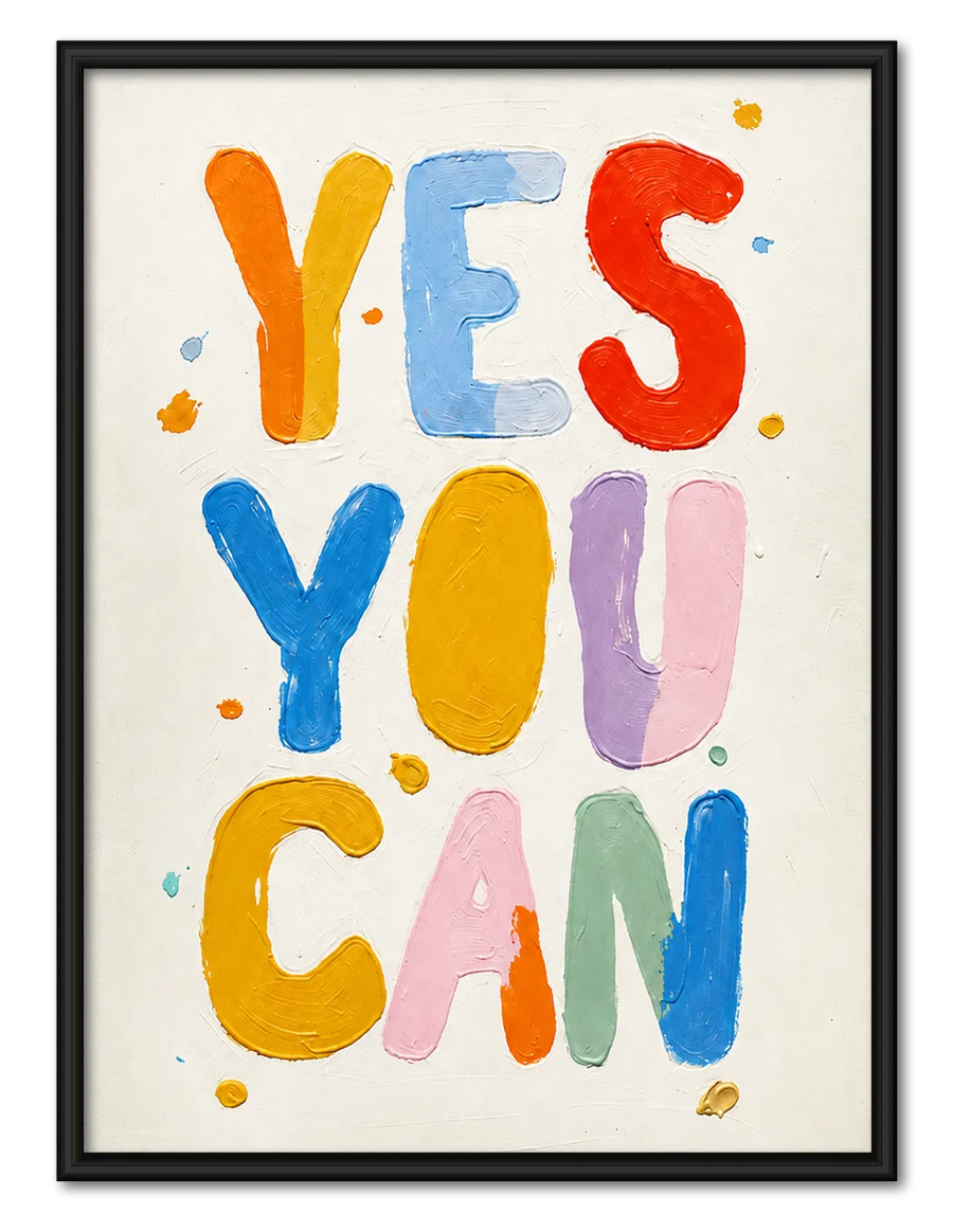 Yes You Can Colorful Quote Wall Art