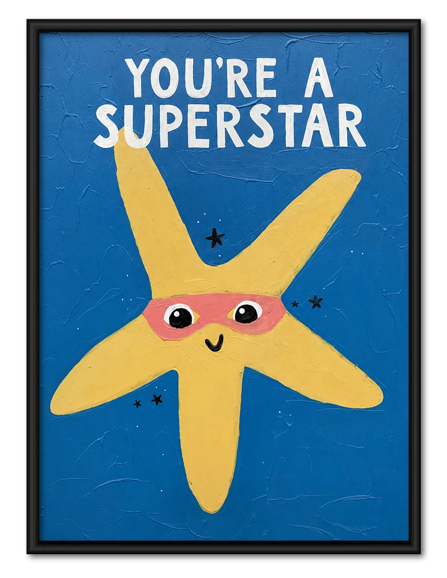 You’re a Superstar Starfish Wall Art