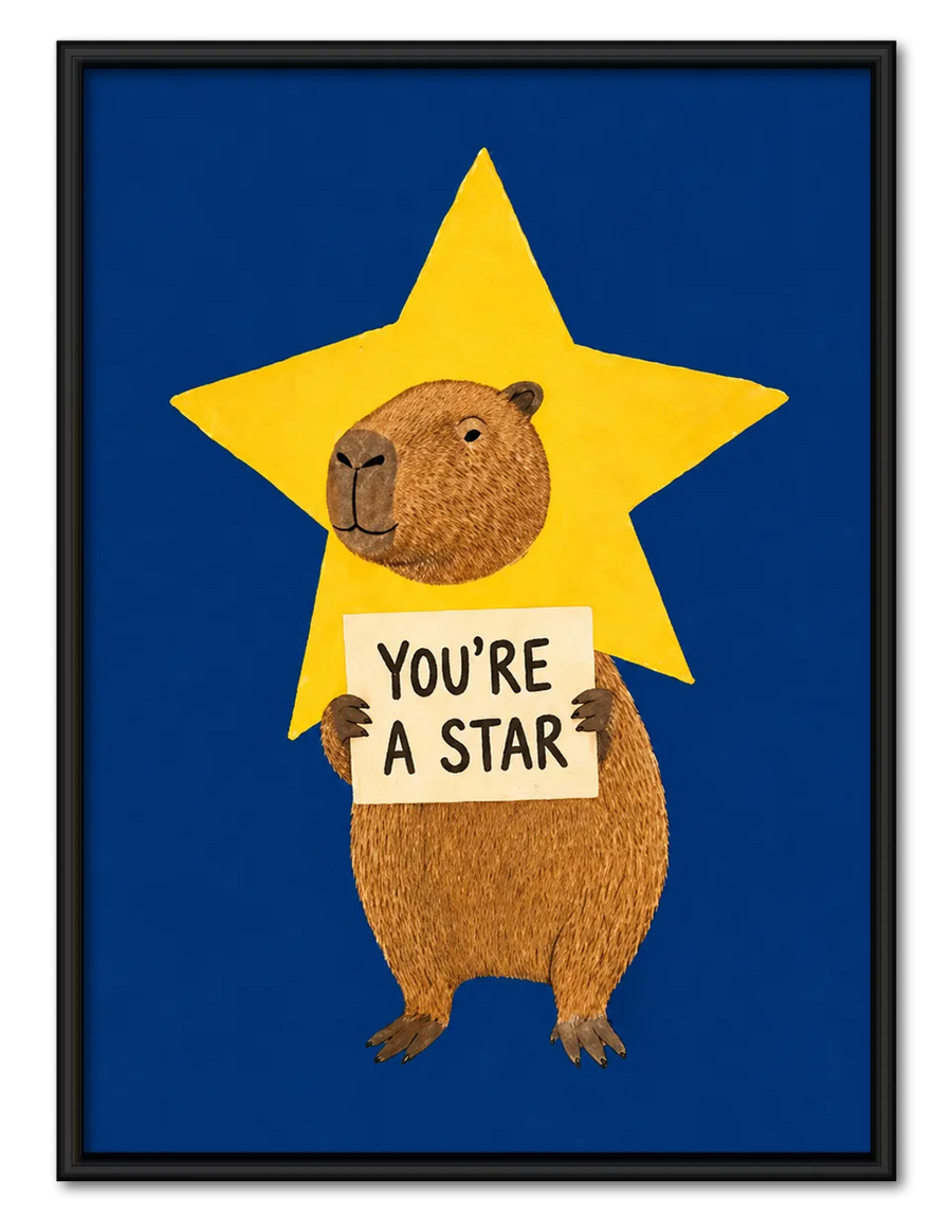 You’re a Star Capybara Wall Art