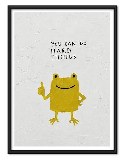 You Can Do Hard Things Frog Wall Art