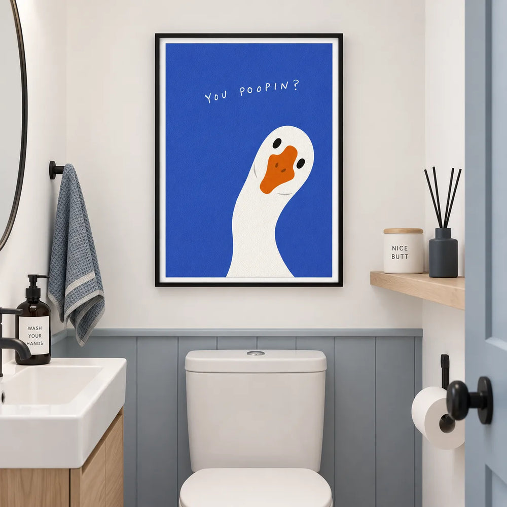 You Poopin’ Goose Wall Art 2