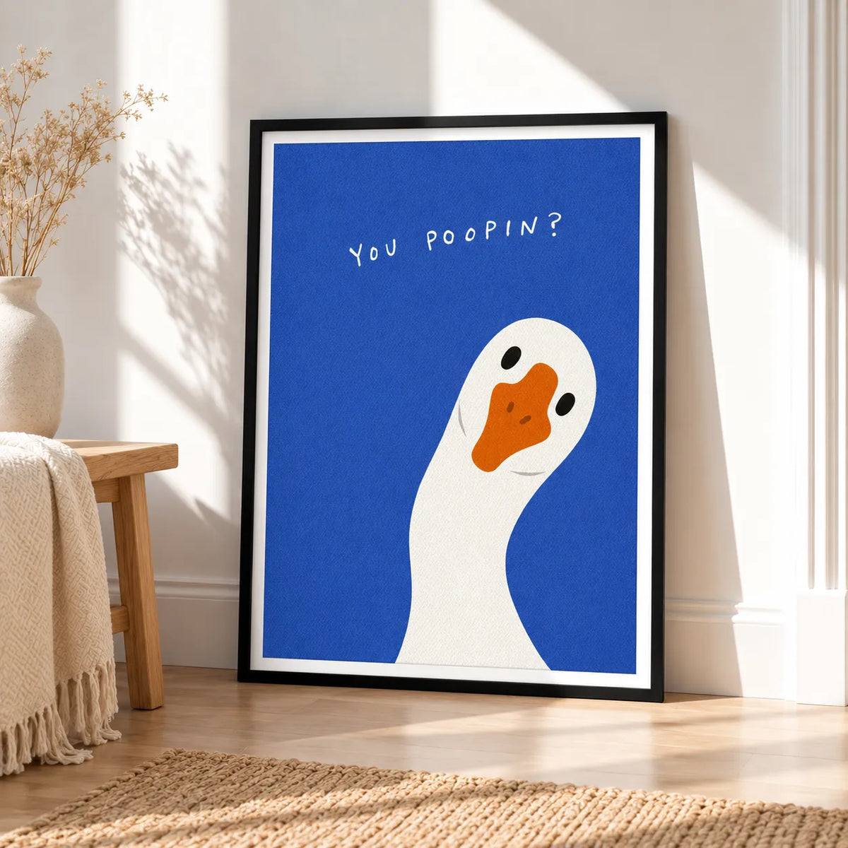 You Poopin’ Goose Wall Art 4