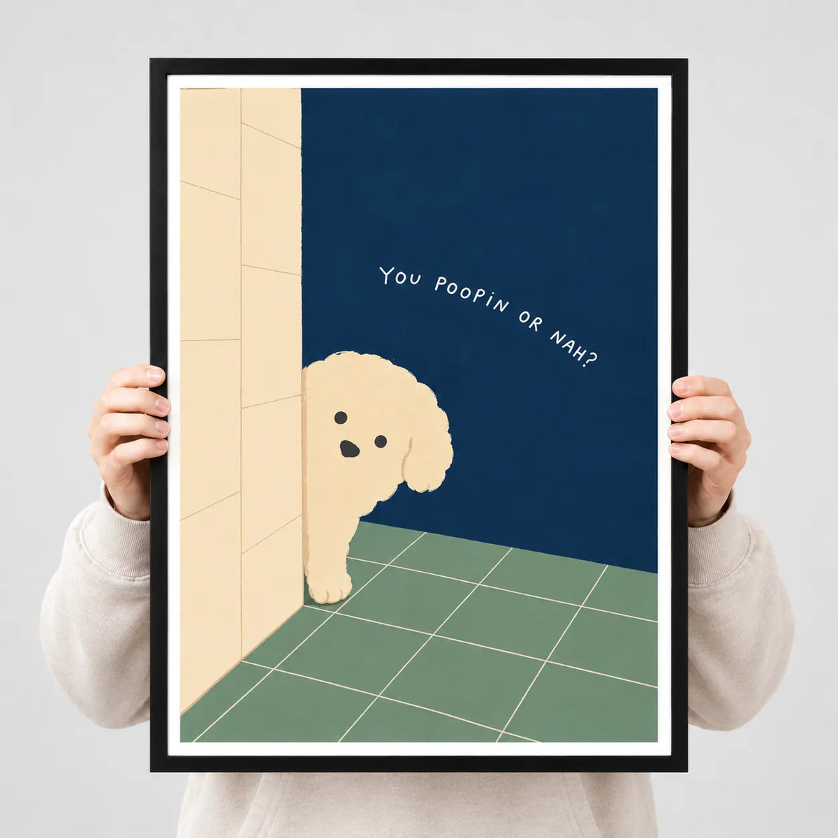 You Poopin’ or Nah Dog Wall Art 3
