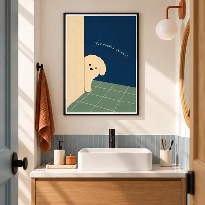 You Poopin’ or Nah Dog Wall Art 6