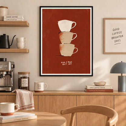 Give It Your Best Shot Coffee Wall Art 6